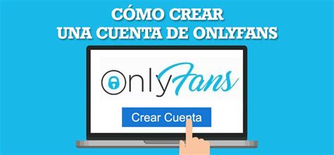 como crear onlyfans para hombres|como crear onlyfans para hombres